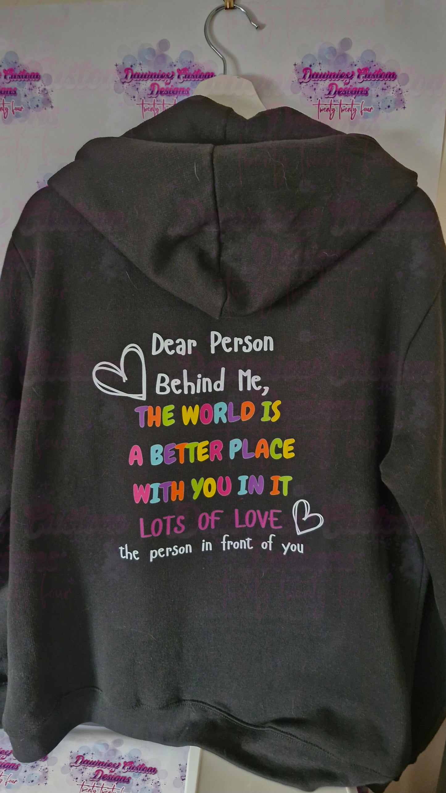"Dear Person Behind" Hoodie