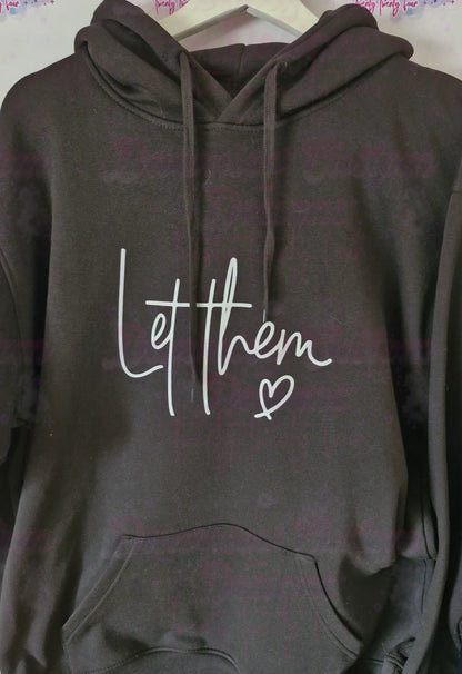 “Let Them” Hoodie