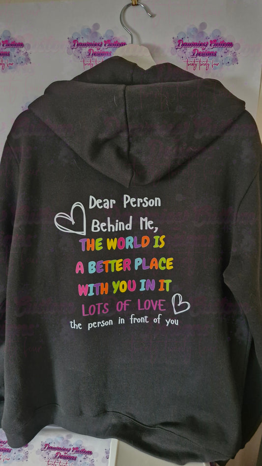 "Dear Person Behind" Hoodie